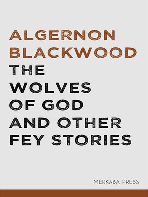 cover image of The Wolves of God and Other Fey Stories